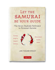 Let the Samurai Be Your Guide